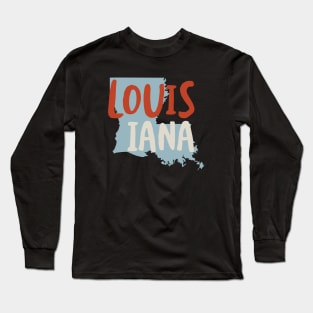 State of Louisiana Long Sleeve T-Shirt